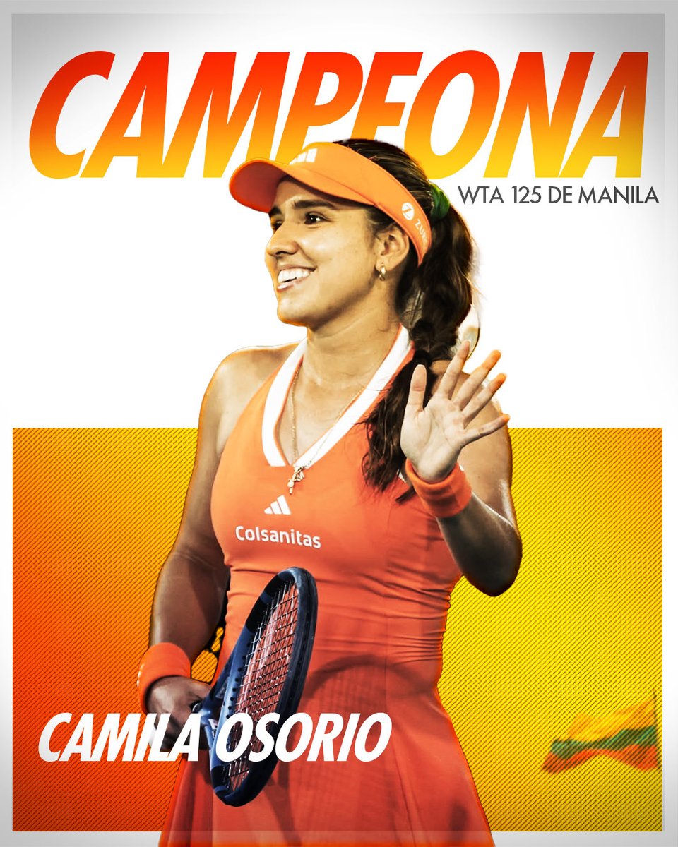 ¡SI CAMILA SI 🤩! CAMPEONA del WTA de Manila 🏆 

- Cami Osorio [🇨🇴-84] 2/6 6/3 7/5 D. Vekic [🇭🇷-72]
Partidazo de la tenista colombiana Camila Osorio para remontar la final en un partido de 2 horas y 32 minutos. PRIMER TÍTULO de la temporada.

¡Felicidades crack 💛💛💙❤️!