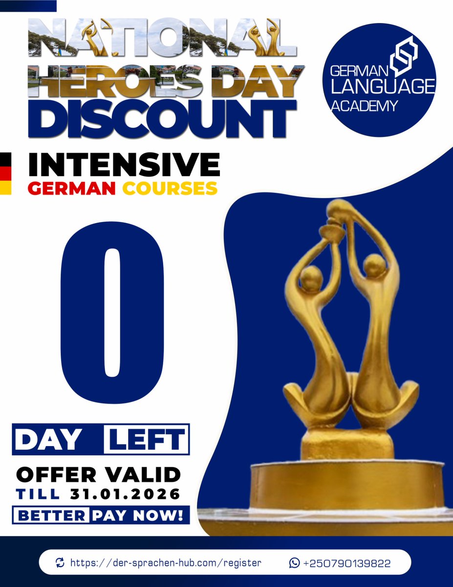 🚨 URGENT NOTICE 🚨

⏳ NATIONAL HEROES DAY DISCOUNT ends TODAY!
Pay now to avoid last-minute stress, secure your place and do not pay on our Standards fees/prices.
📘 Register today for – FEB Intake
Starting on 09 February instead of 02 Feb
👉 der-sprachen-hub.com/register