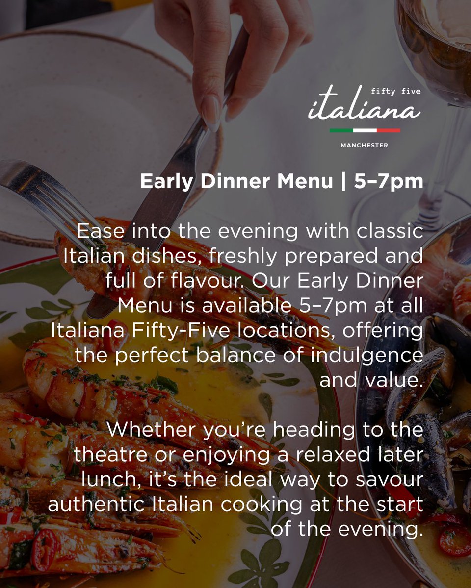 Our Early Dinner Menu is served 5–7pm, bringing together classic flavours, freshly prepared dishes, and seriously good value. Perfect before the theatre, after work, or just because you fancy an early indulgence 🍝🍤

Bookings: italianafiftyfive.co.uk/reservation-an…

#foodinmanchester
