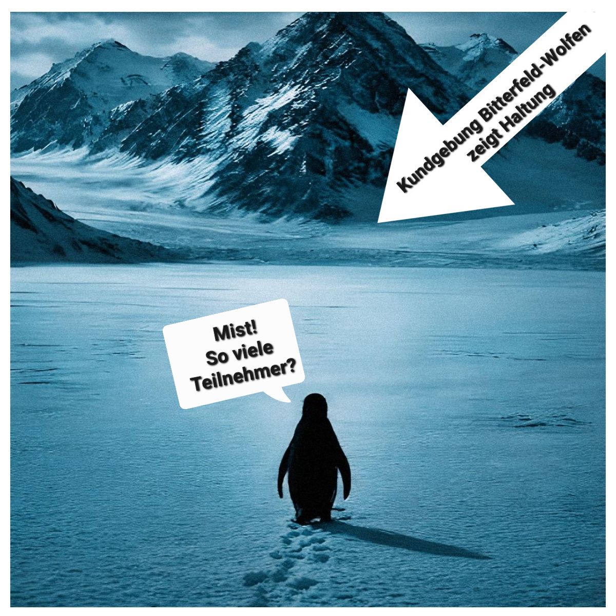 Wer uns wie gewohnt am 1. Montag im Februar in #Bitterfeld auf dem Markt erwartet, wird nur einen einsamen Pinguin dort vorfinden. 😎
#BildungStattHaltung #DeutschlandAberNormal #NurNochAfD #WirSindMehr