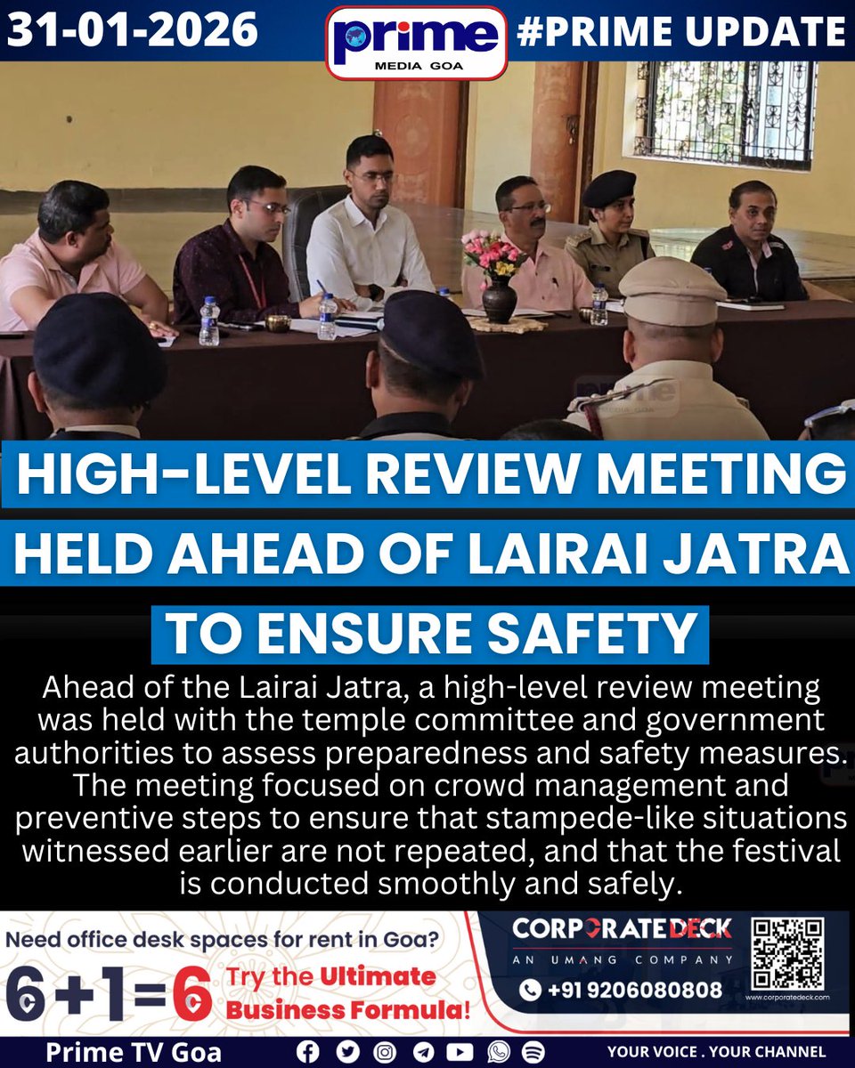 PrimeTVGoa's tweet image. High-Level Review Meeting Held Ahead of Lairai Jatra to Ensure Safety

#LairaiJatra #FestivalSafety #CrowdManagement #GoaNews #TempleCommittee #PublicSafety