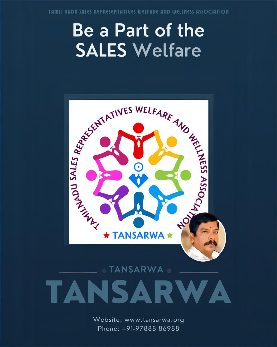TANSARWA's tweet photo. Join the sales welfare movement.
#JoinTANSARWA #TradeUnion

State President : Dr. A. V. Kamal Raj | 📞 +91-97888 86988 | 📧 prs@tansarwa.org | 🌐 https://t.co/Zz3fBL8NJT https://t.co/QhnIRkjrkk