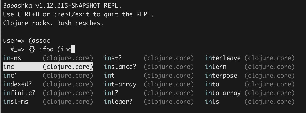 borkdude's tweet image. The next #babashka version will have an improved console REPL. No more rlwrap needed. Multi-line expressions can be entered and edited. Moreover: completions!
Test out the dev version with:

bash &amp;lt;(curl raw.githubusercontent.com/babashka/babas…)  --dev-build --dir .

#clojure