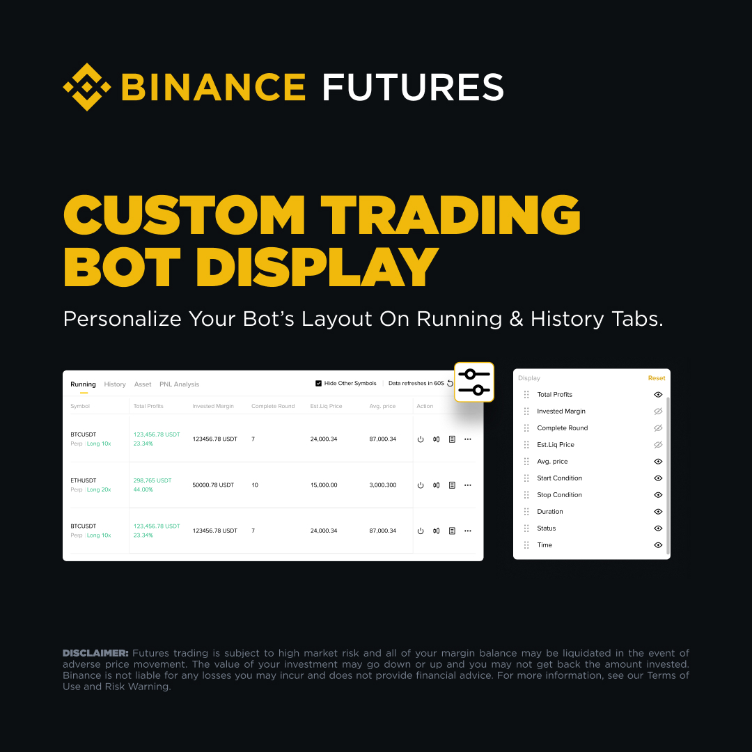 Customize the info you see for your trading bots!

View only what matters to you for a more personalized experience.

🔸 Available in [Running] and [History] tabs
🔸 Applies to all futures trading bots

Try now 👉 binance.com/en/trading-bots