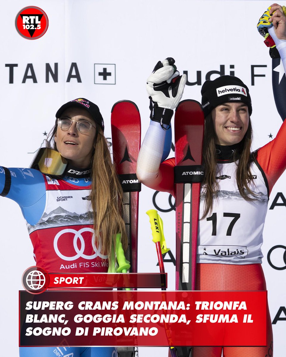 rtl1025's tweet image. 🎿 L’Italia accarezza la vittoria nel #superG di Crans Montana, ma a festeggiare è la #Svizzera con Malorie #Blanc, che conquista la prima vittoria in carriera in Coppa del Mondo facendo esplodere il pubblico di casa. Sofia #Goggia chiude al secondo posto a 18 centesimi,