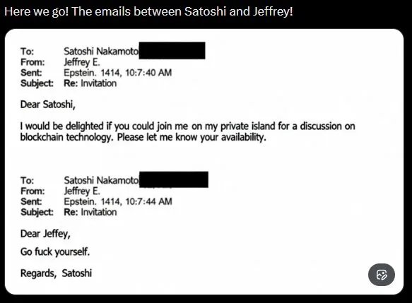 عميل الموساد المريض النفسي لعن الله روحه أبستين دعا ساتوشي ناكاموتو (مخترع البيتكوين) الى جزيرته، فرد عليه "........ ،ترجمة غير رسمية 😂: أذهب إلى الجحيم"