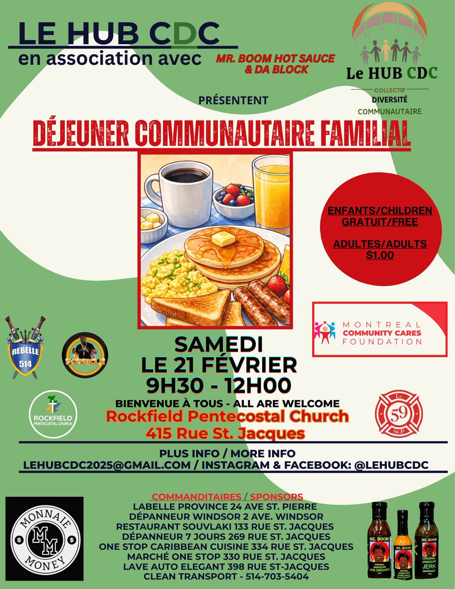Join us on Saturday, February 21st from 9:30am until noon for another community breakfast at Rockfield Pentecost Church in Lachine/Ville St. Pierre; 415 St. Jacques Street.

A donation of a Loonie (1$) for adults and free for children under 18 years.