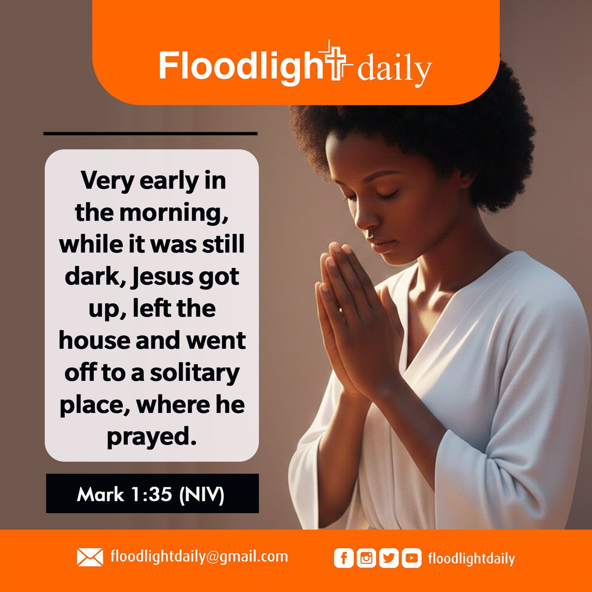 DailyFloodlight's tweet photo. What do you do when you wake up? Do you immediately tumble out of bed and stumble through the rest of the day or you take a few minutes to pray, thank God for another day and commit the day's activities into His hands? 
@christianbloggh
@AfroBloggers
@BloggingGhana https://t.co/xizOY55aj8