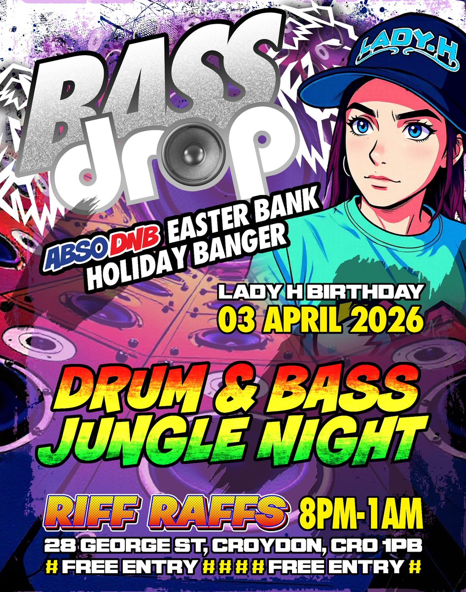absodnb's tweet photo. ‼️‼️ SAVE THE DATE ‼️‼️
BASSDROP EASTER / LADY H BIRTHDAY PARTY
Last event was VIBEZZZZ ✌🏼
📆 BANK HOLIDAY FRIDAY 3RD APRIL 2026 8PM-1AM
📍RIFF RAFF BAR, CROYDON
FREE ENTRY # FREE ENTRY
🎵 DRUM AND BASS &amp; JUNGLE

#london #whatsoncroydon #drumandbass #drumandbasslondon #jungle https://t.co/qakov83D53
