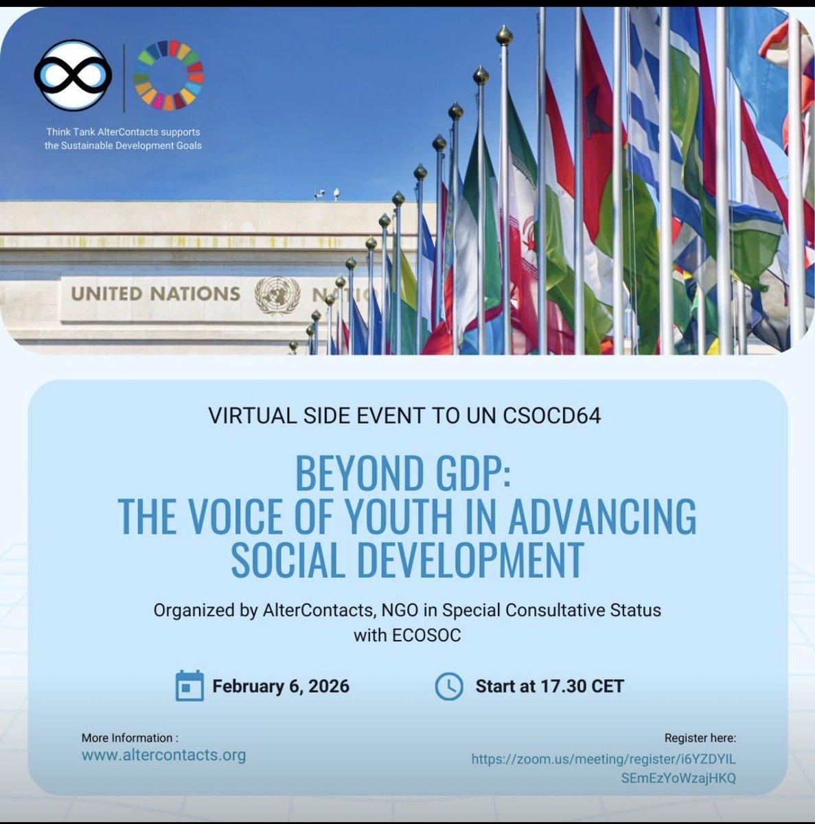 Join @AlterContacts, 4 the virtual side event to the 64th Session of the Commission for Social Development: “Beyond GDP: The Voice of Youth in Advancing Social Development.”
🗓 6 February | 17:30–18:45 CET
💻 Online (Zoom)
🔗 Register: lnkd.in/eyhy9Q4W
#CSocD64 #ECOSOC #UN
