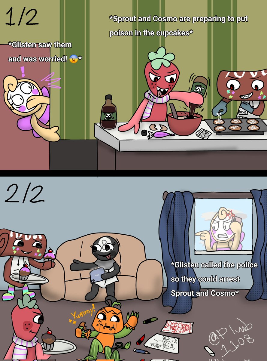 Sprout and Cosmo are preparing to put poison in the cupcakes