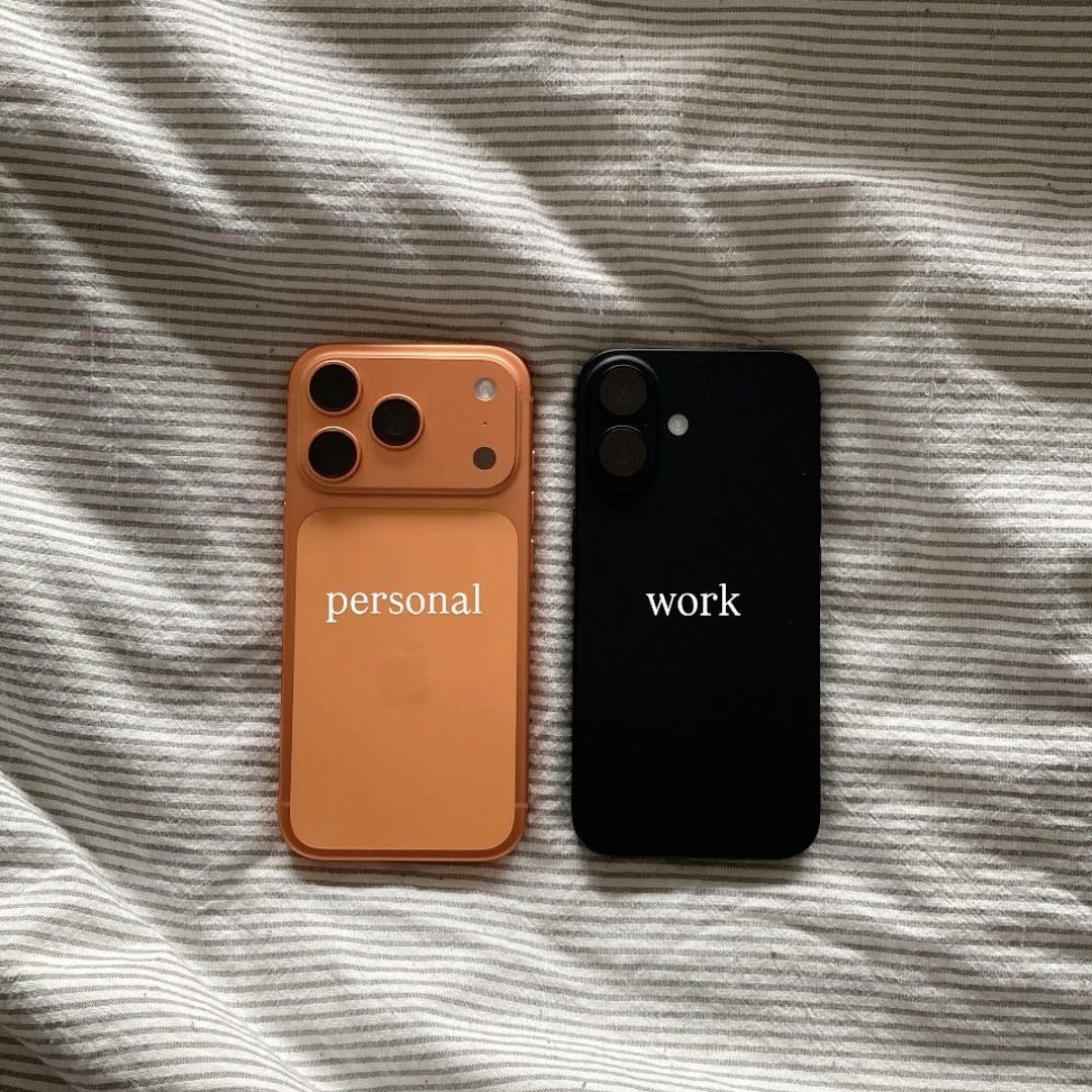 Do you have 2 phones for work and personal time?
