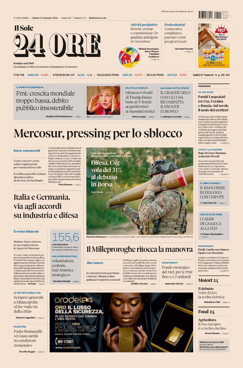 sole24ore's tweet photo. Sulla prima pagina de #IlSole24Ore di oggi, sabato #24gennaio. #Mercosur, pressing per lo sblocco. Italia e Germania, via agli accordi su industria e difesa. Il #Milleproroghe ritocca la manovra

#BuonaLettura #PrimaPagina https://t.co/wTmoxAdiVZ