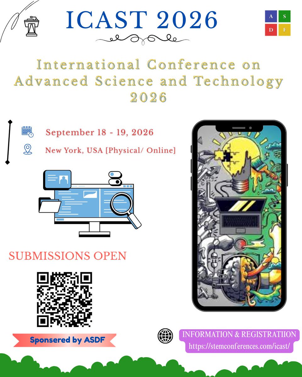 ASDFInt's tweet photo. International Conference on Advanced Science and Technology 2026

The future isn't just coming—it’s being built right here. Join the brightest minds in the world at the ICAST 2026.🌐✨

#AdvancedScience #TechInnovation2026 #FutureOfTech #Scientific #TechConference2026 #ASDFInt https://t.co/xATBg35FYs