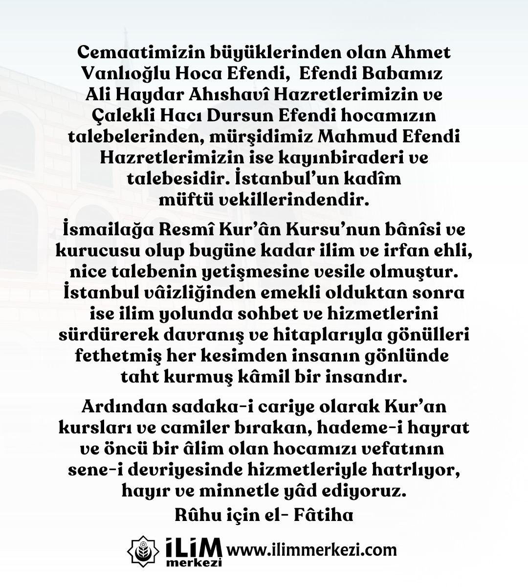 ilimmerkezicom's tweet photo. 28 Ocak 2020
Hak bildiği yoldan ayrılmayan bir âlim; Ahmet Vanlıoğlu Hocayı vefatının sene-i devriyesi vesilesiyle hizmetleriyle hatırlıyor, hayır ve minnetle yâd ediyoruz.
Rûhu için el- Fâtiha
#ilimmerkezi #ismailağa #ahmetvanlıoğluhocaefendi #seneidevriye #vefatyıldönümü https://t.co/FDBNCdE4WD
