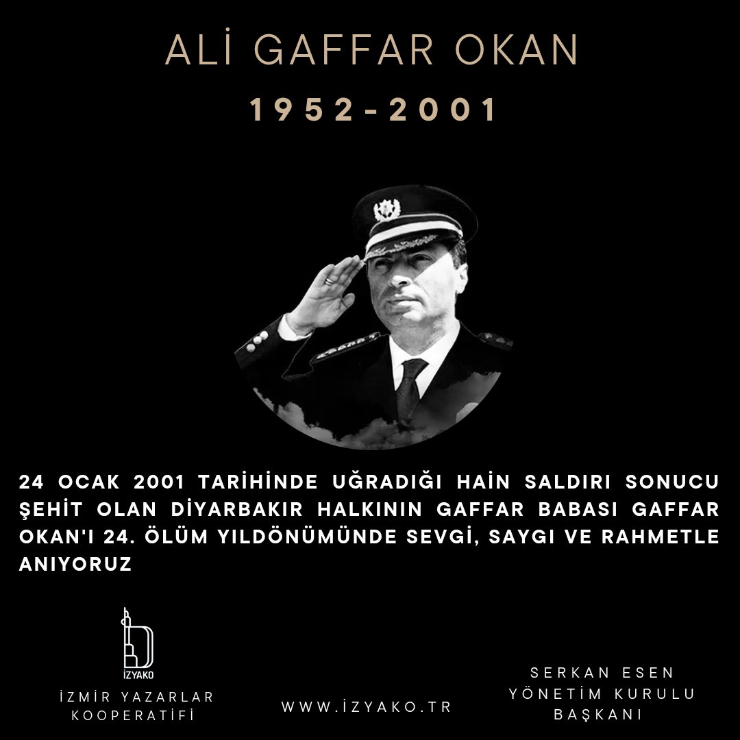 24 Ocak 2001 tarihinde uğradığı hain saldırı sonucu şehit olan Diyarbakır halkının Gaffar babası GAFFAR OKAN'I Ölüm yıldönümünde sevgi, saygı ve rahmetle anıyoruz
#GaffarOkan
<a href="/izyako2019/">İzmir Yazarlar Kooperatifi</a>