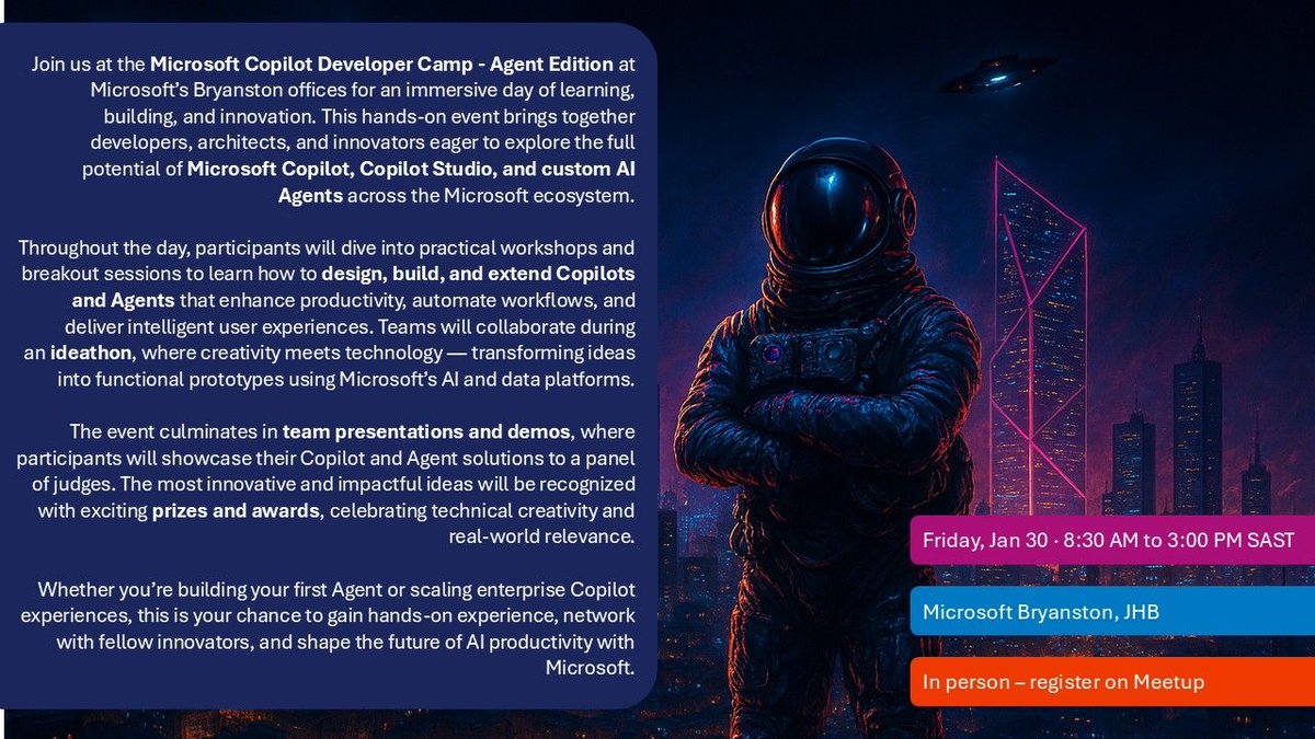 Carike_B's tweet image. 𝗗𝗢𝗡'𝗧 𝗙𝗢𝗥𝗚𝗘𝗧 𝗧𝗢 🅹🅾🅸🅽 🆄🆂 for the #CopilotDeveloperCamp – Agent Edition 3️⃣0️⃣ January 2026

📍 Microsoft Bryanston (JHB)
📅 Friday, 30 Jan
⏰  08:30 – 15:00 SAST
🎟 Registration: In-person event  lnkd.in/dnHVtVBW

#MicrosoftCopilot #CopilotStudio #AIAgents