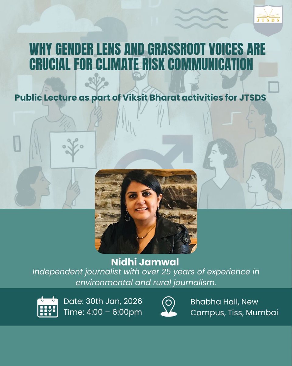 As an envt journalist, I strongly believe two elements must anchor every climate conversation — a gender lens &amp; grassroots voices. Based on my experiences of grassroots reporting, I will explain more about it in a public lecture at TISS Mumbai. Pl join in. 

🗓️ Jan 30
⏰ 4-6 PM