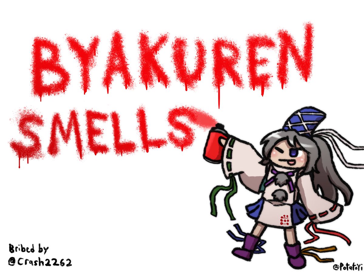 PotatoYi's tweet image. Futo's message:
"Byakuren smells"
- this post was made by the Taoist gang
thanks @crash2262 for the bribe &amp;gt;:D