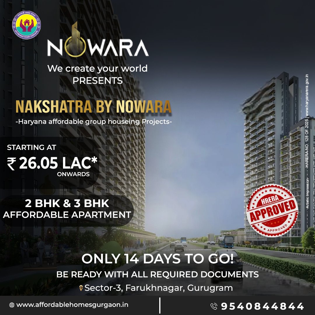 HudaGurgaon's tweet photo. 🔥 Just 14 Days Left! 🔥
Own your dream home at Nakshatra by Nowara 🏡
2 &amp; 3 BHK affordable homes starting at ₹26.05L*
✅ RERA Approved | ⏳ Limited window
Act fast—don’t miss out!
🌐 https://t.co/ohFgc7u3JU
📞 9540844844

#NakshatraByNowara #AffordableHomes https://t.co/td4cuORdXz