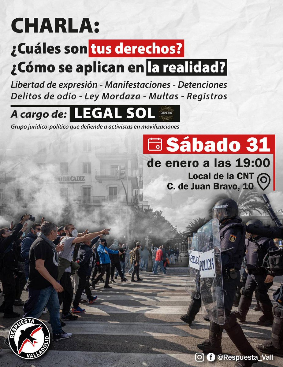 AntifaValladoli's tweet photo. Manifestaciones, detenciones, #LeyMordaza... Charla en #Valladolid con @LegalSol el próximo sábado 31 de enero a las 19 h en @CNTValladolid 

#RespuestaAntifascista https://t.co/mv7ckquIwc