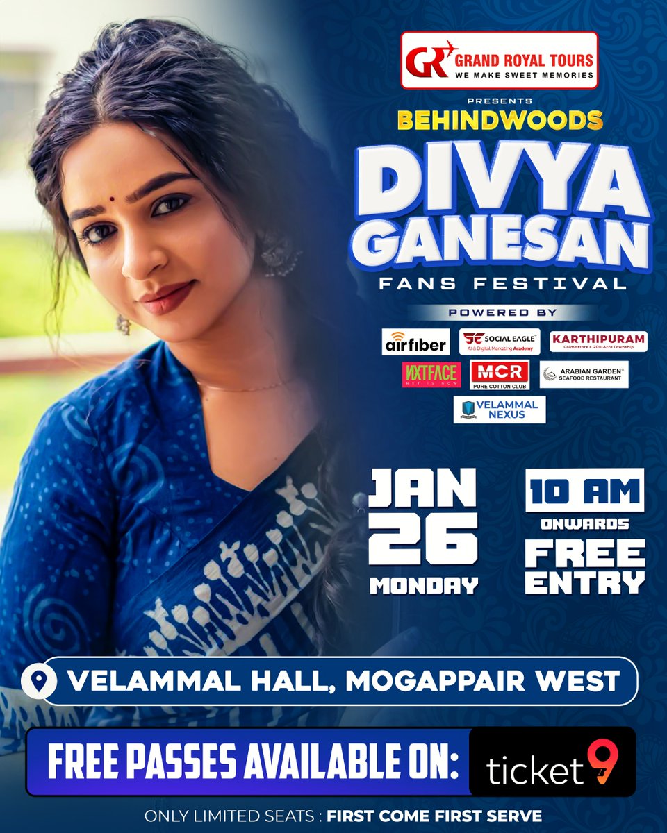 behindwoods's tweet photo. Divya Ganesan Fans Festival 🌟
Monday, Jan 26, 10 AM. 🗓️
Venue is Velammal Hall Mogappair . 📍
Free passes on Ticket9. 🎟️
Claim your seats now. 🔥

Are you ready to see the title winner, after big boss? 🌟
Join us this Monday, Jan 26, from 10 AM at Velammal Hall! 🗓️
Entry is FREE! Claim your passes on Ticket9 before they’re gone. 🎟️
Hurry, only limited seats are available—don't miss the beat! 🙌🔥