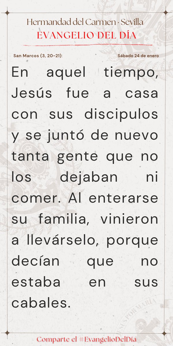 #EvangelioDelDía | 📖 San Marcos (3, 20-21): Gloria a ti, Señor Jesús.