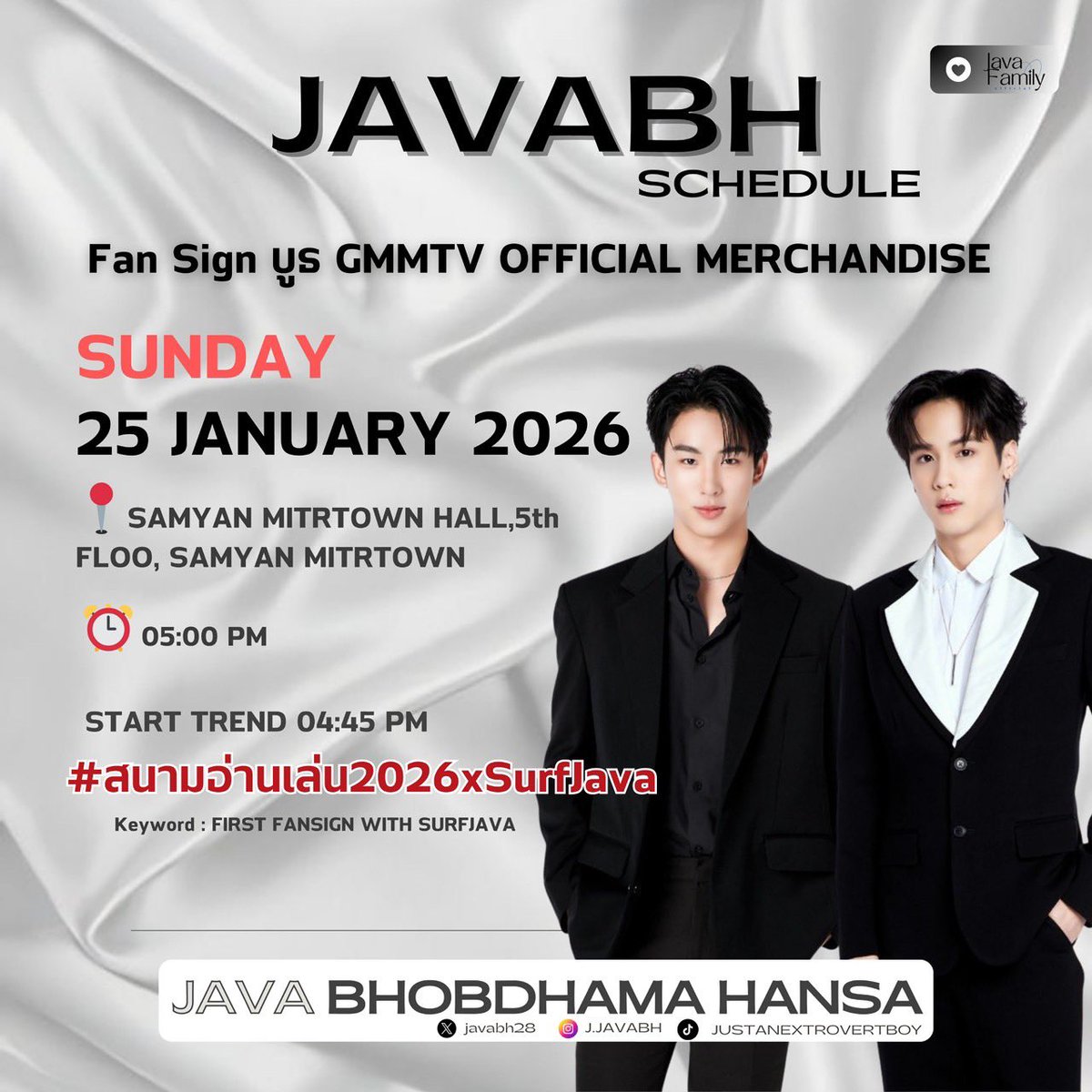 javafamily_o's tweet image. #JavaSchedule update🤍✨

นายอินทร์สนามอ่านเล่นตอน อ่านเข้าเส้น(ชัย)

🗓️ 25 January 2026
⏰ 05:00 PM
📍Samyan Mitrtown Hall,5th Floor 

📝  Fan Sign : Meeting Room 2-3 5th Floor, Samyan Mitrtown
👥  รวมพล : Sky Garden (ฝั่งโรงภาพยนตร์) 5th Floor, Samyan Mitrtown

🔑 FIRST FANSIGN…