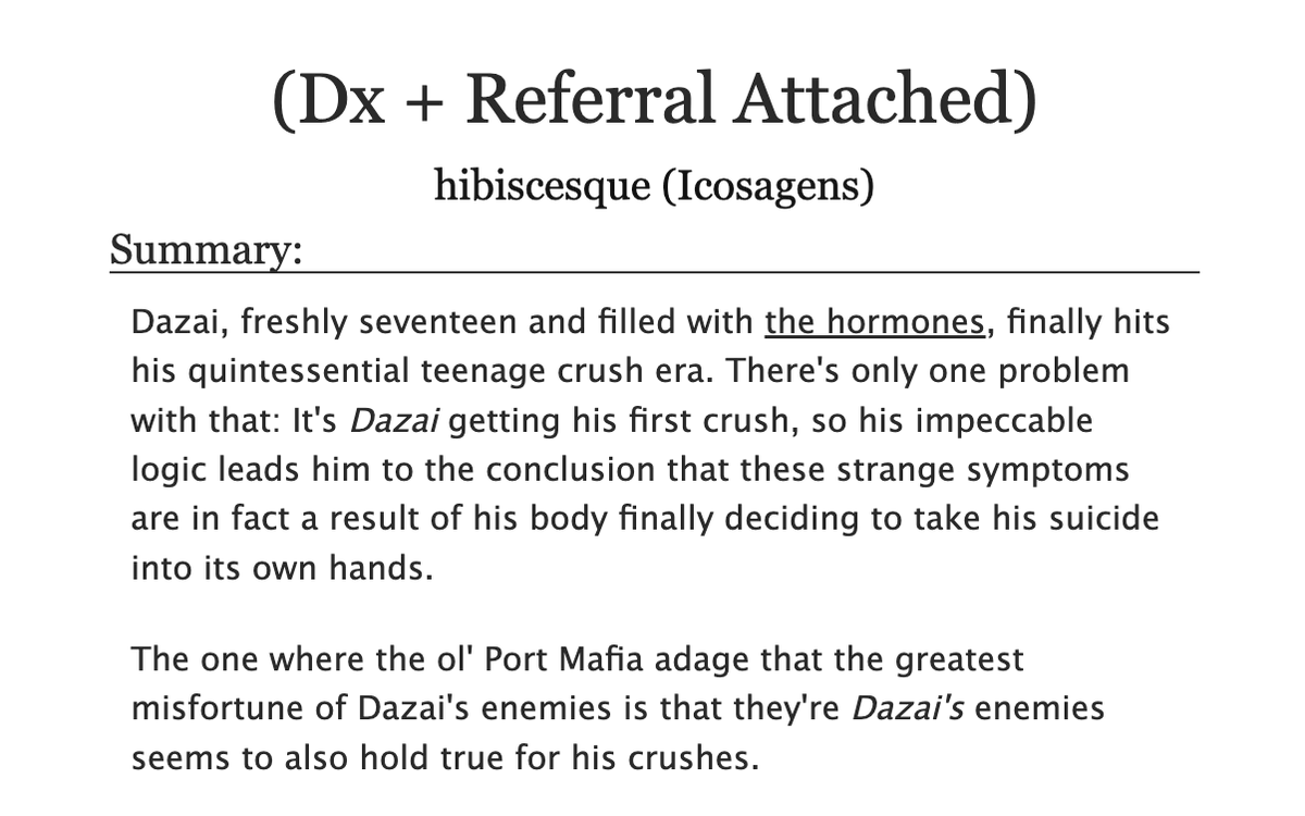 Hibiscesque's tweet photo. (Dx + Referral Attached)
Teen #Skk • 30k • Rated T
For @celestiallytk! 🩷

•— Chuuya's abandonment issues meet Dazai contracting a "terminal illness"
•— Angst with a happy ending, hurt/comfort, humor
•— ✨Feelings realization✨
•— Lowk an exploration of their mental health https://t.co/rIaHYGgwu9