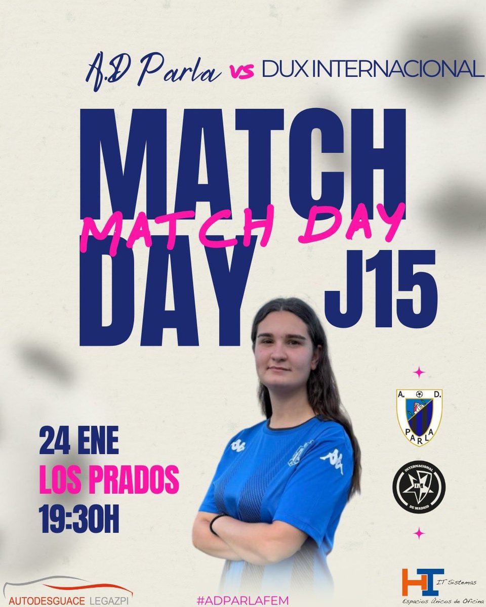 MATCH DAY❗️

🗓️ Sábado 24 de enero
🆚 <a href="/duxinteracademy/">duxinteracademy</a> 
⌚️ 19:30horas
🏟️ Los Prados

#ADParlaFem