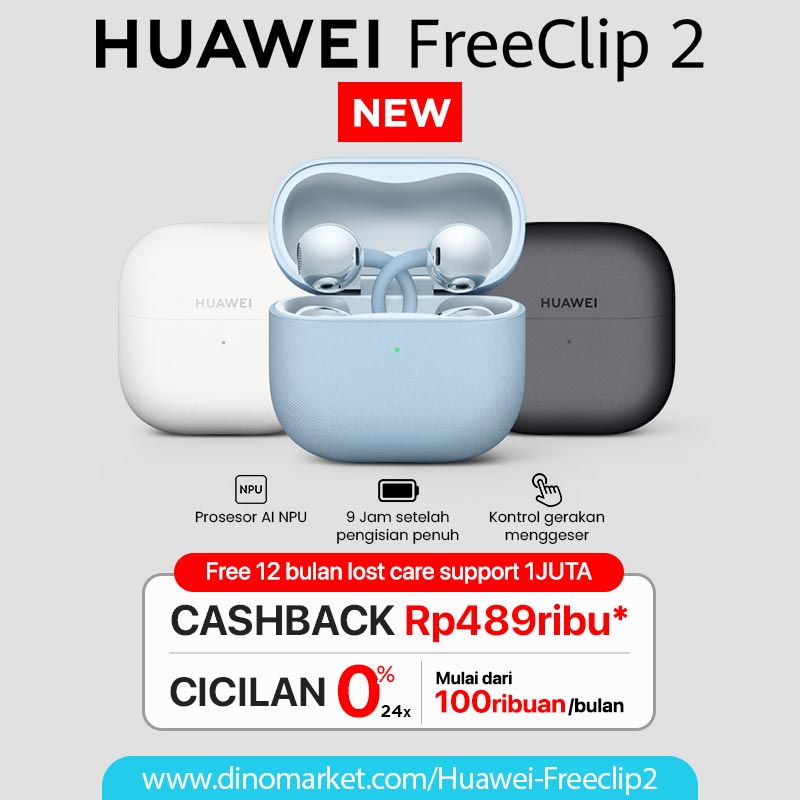 🎧 CASHBACK 489RIBU! 🎧

NEW HUAWEI FreeClip 2! Saatnya upgrade cara kamu mendengar dengan HUAWEI FreeClip 2 desain clip-on ergonomis, suara jernih, dan kenyamanan maksimal untuk aktivitas sehari-hari. Bisa cicilan 0% 24x mulai 100ribuan/bln Lho!

Klik disini :