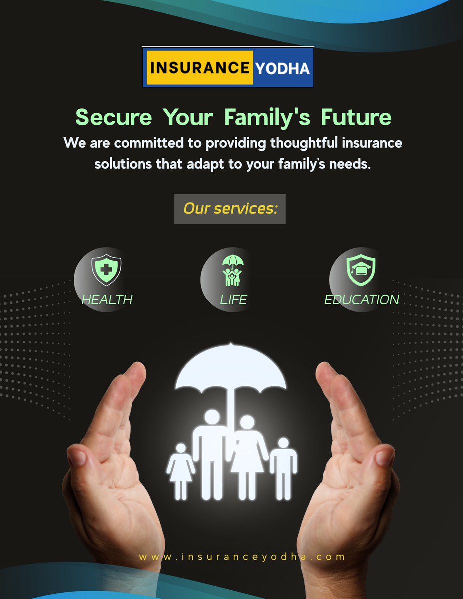 InsuranceYodha's tweet photo. We provide thoughtful insurance solutions that adapt to your family's needs. Explore our health, life, and education services to secure a brighter, safer future today. 
#insuranceyodha #familyinsurance #FutureSecurity #healthlifeeducation #safetynet #protection #FamilyNeeds https://t.co/4kDkvjtgYh