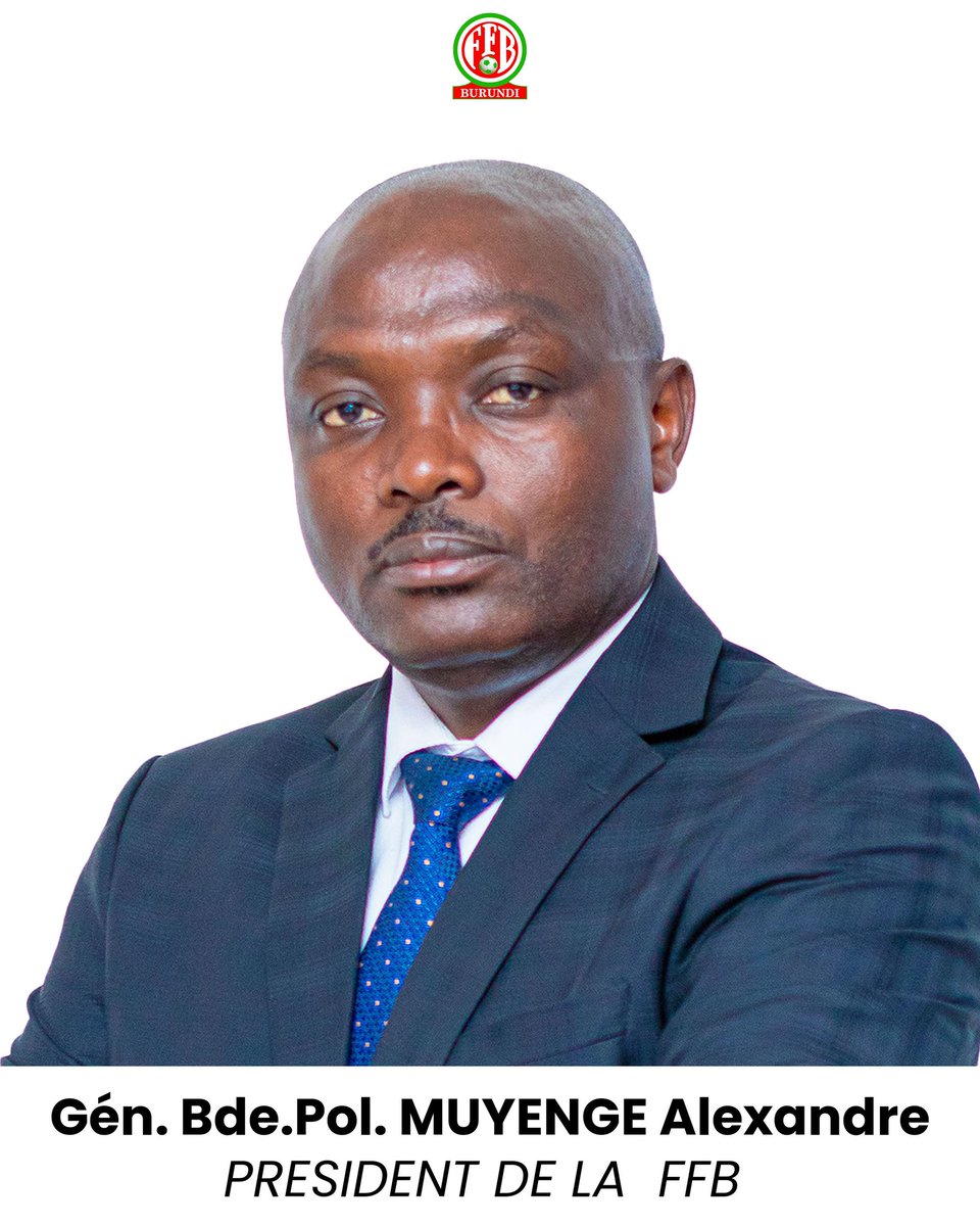 Je tiens à féliciter le Général de Brigade de Police Alexandre MUYENGE pour sa réélection en tant que Président de la FFB pour un nouveau mandat de quatre ans (2026-2030). Je lui souhaite plein succès dans ses fonctions!