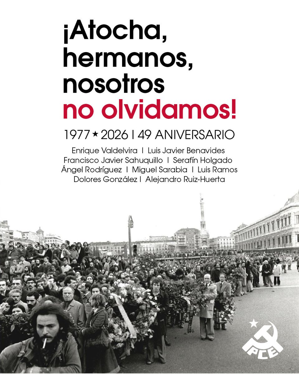 #TalDíaComoHoy de 1977, pistoleros fascistas asesinaron a los Abogados de Atocha, militantes del PCE y de CCOO.

Nuestro mejor homenaje, poner fin a la impunidad de los crímenes cometidos en la Transición contra quienes luchaban por las libertades democráticas. 🟥✊