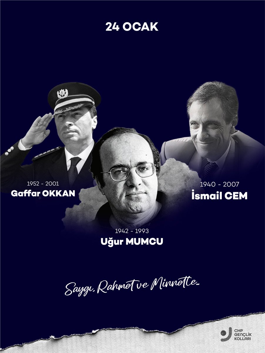 Aydın bir Türkiye yolunda canını ortaya koyan; gerçeğin peşinden giden gazeteci Uğur Mumcu’yu, kahraman emniyet müdürümüz Gaffar Okkan’ı ve onurlu duruşuyla iz bırakan eski Dışişleri Bakanımız İsmail Cem'i saygı, rahmet ve minnetle anıyoruz.