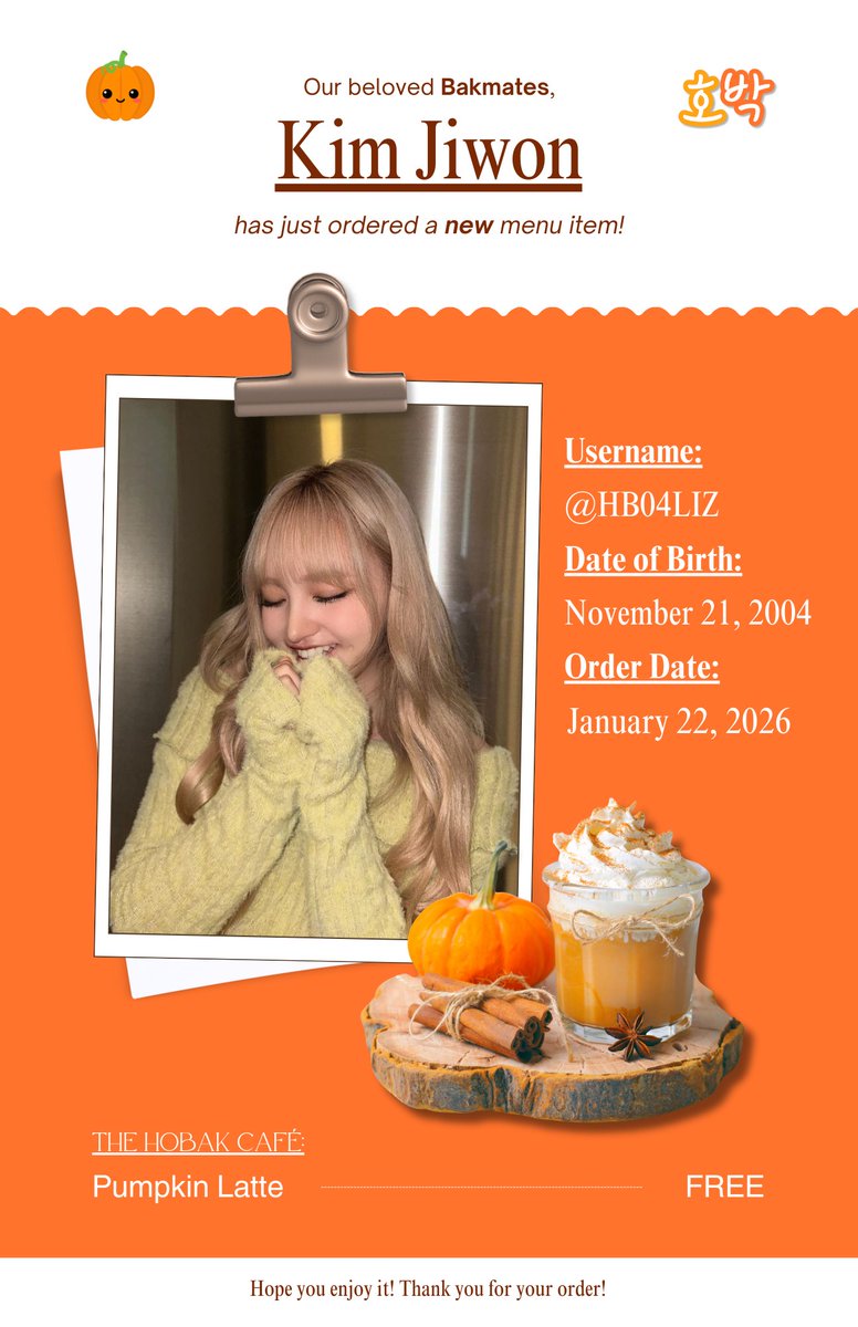 Your order is ready!🎃 Here’s your 𝐏𝐮𝐦𝐩𝐤𝐢𝐧 𝐋𝐚𝐭𝐭𝐞, freshly served. Thanks for ordering, and we can’t wait to see you again soon!

@HB04REI 
@HB99YUQI 
<a href="/HB03SHINYU/">유.</a> 
<a href="/HB04LIZ/">Liz! 🌟</a>
