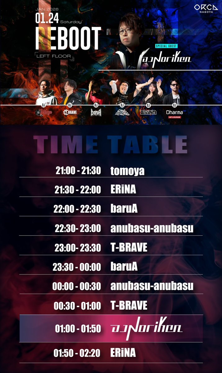 本日✨️
ORCALeftFloor
REBOOTは21:00~スタートです❗️❗️
早い時間から速い音楽で楽しめる最高のパーティーなので土夜満喫できます🔥

SPゲストは久々共演の <a href="/noriken/">DJ Noriken</a> さん！
めちゃくちゃ楽しみですっ

来て後悔しないパーティーなので是非！！！何卒！！！
お得なゲストはDMまで💌💭
 #REBOOT0124