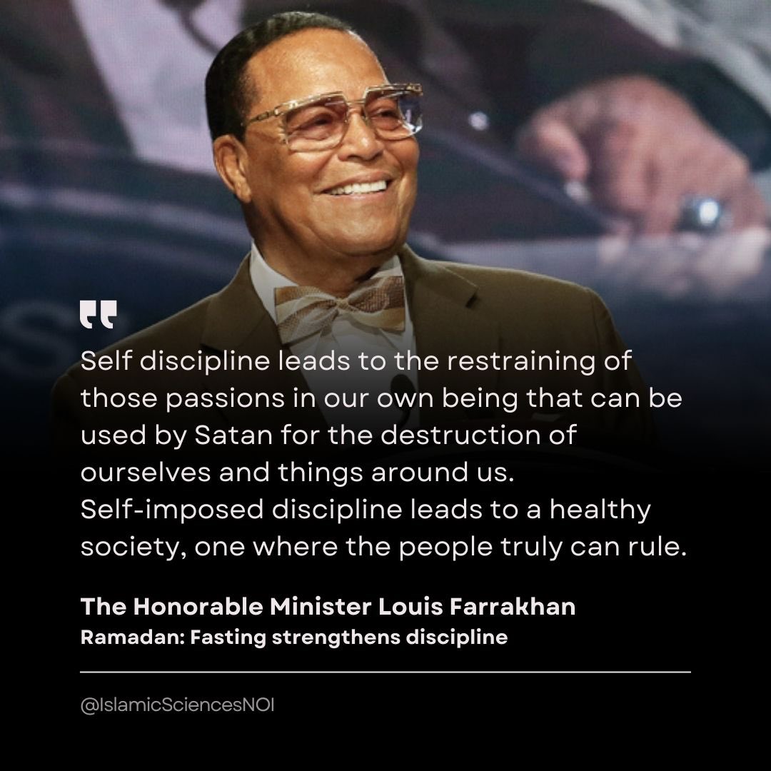 The Holy Month of #Ramadan approaches, let us do the things that will strengthen self discipline. What do you intend to do to better your self discipline this Ramadan?

Tune in to #Jumuah prayer service 1pm CST every Friday at NOI.org/jumuah! 
#Discipline #Prayer