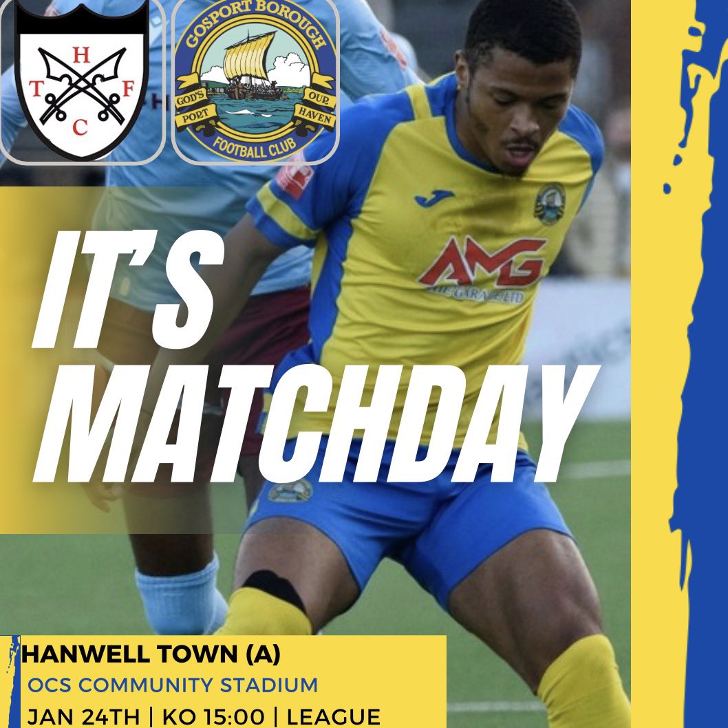 🚨 𝙄𝙏’𝙎 𝙈𝘼𝙏𝘾𝙃𝘿𝘼𝙔!!! 🚨 

🆚: Hanwell Town
🏆: Southern Premier League South
🏟: OCS Community Stadium 
⏰: 15:00

More information can be found here 👇
🔗: gosportboroughfc.com

#UpTheBoro #UTB