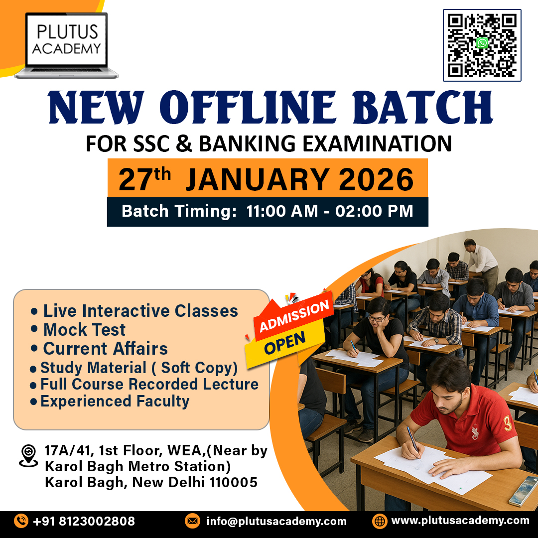 PlutusAcademy_'s tweet photo. 📢NEW OFFLINE BATCH ALERT!
Join Plutus Academy for comprehensive SSC and Banking Exam preparation in our new classroom batch.
📅Starts: 27th January
📍Location: Karol Bagh, New Delhi
📞Call: 8123002808
🌐Web: https://t.co/W2QtHRMpsh
#SSC #Banking #OfflineBatch #PlutusAcademy https://t.co/WFxjpUFYUs