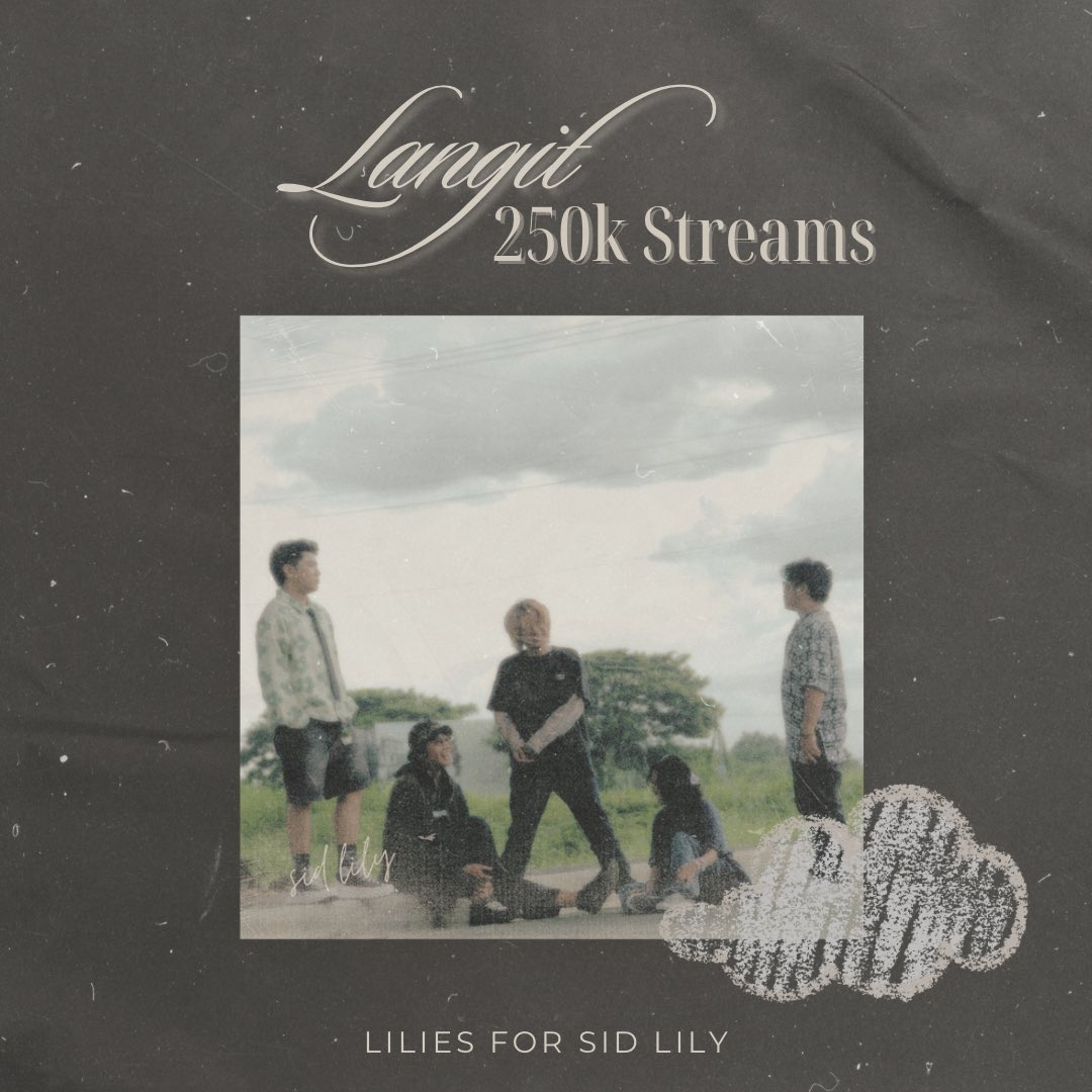 lilies_sidlily's tweet photo. Langit Reaches 250k Streams! ☁️

Langit ko’y ikaw, walang kapantay.

For the ones who waited, hoped, and loved without question, this song is for you.

#sidlily #liliesforsidlily #gege #jasten #cey #ysra #langitsidlily https://t.co/9HHEXAAK1z