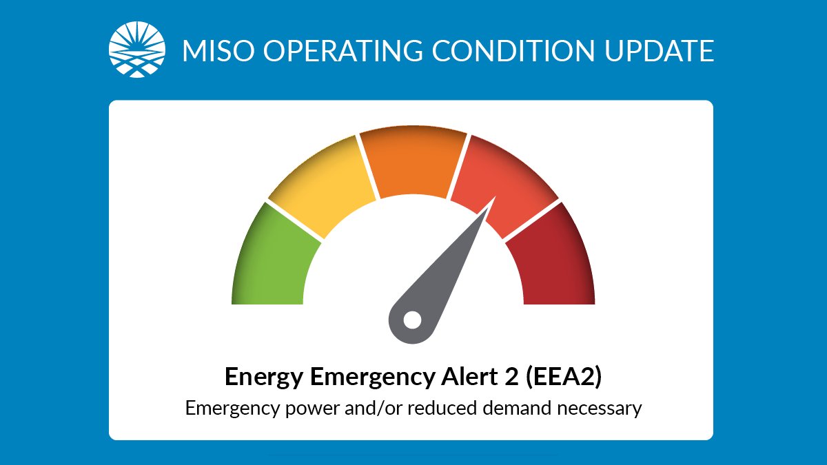 MISO_energy's tweet image. Due to significant winter weather, MISO has issued an Energy Emergency Alert 2 (EEA2) for our North and Central regions. EEA2 is triggered when MISO is facing an energy shortage and needs to increase generation available to meet demand. At this time, MISO does not have a need for…