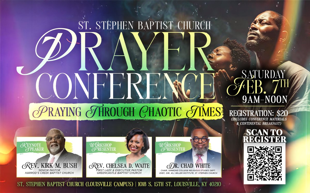 ssclive's tweet photo. Due to today’s extreme weather conditions, St. Stephen Baptist Church has rescheduled our Prayer Conference.

🗓 New Date: Saturday, February 7
⏰ Time: 9:00 AM – 12:00 PM (Noon)
📍 Location: Louisville Campus

Please help us spread the word, and stay safe. #SSCLive @KWCosby https://t.co/2KOOZe4h5T