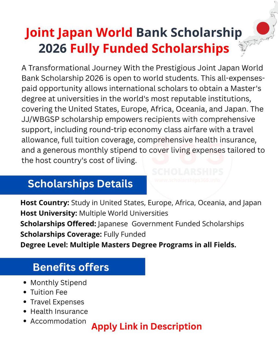 scholarship_365's tweet photo. 🔥 FULLY FUNDED SCHOLARSHIP 2026 – APPLY NOW! 🔥

🌍 Fully Funded Joint Japan–World Bank Scholarship 2026 is OPEN for students worldwide!
Study in USA, Europe, Japan, Africa & Oceania —🎓

What’s Covered:
1️⃣ Full Tuition
2️⃣ Monthly Stipend 💰
3️⃣ Airfare ✈️
4️⃣ Accommodation 🏠
5️⃣ Health Insurance 🏥

🎓 Multiple Degrees | All Fields | Japanese Government Funded

🔗 Apply Here: 👉 [https://t.co/LSqjLFTq1D]

📢 TAG a friend | ❤️ LIKE | 🔁 SHARE

#scholarships365 #FullyFundedScholarship #StudyAbroad #JapanScholarship2026 #ScholarshipAlert
