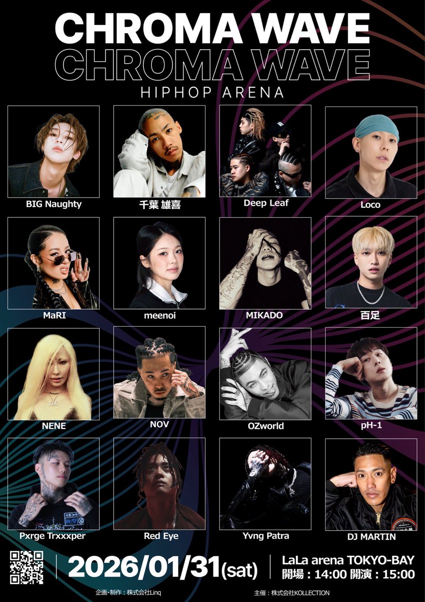 chroma_wave_jp's tweet photo. CHROMA WAVE - HIPHOP ARENA 2026

チケットはこちらから▶️
https://t.co/Pm1nq9LKGY

【お知らせ】
システム上の配券作業が完了したためチケット販売を再開いたしました。
本公演は全席指定エリア���で構成される大規模コンサート形式となります。
ご希望の座席／エリアをお選びのうえお申し込みください。

韓国어（공지）

【공지】
시스템상의 배권 작업이 완료되어 티켓 판매가 재개되었습니다.
본 공연은 전석 지정석 + 에리어석으로 구성된 대규모 콘서트 형태로 진행됩니다.
예매 시 원하시는 좌석/에리어를 선택해 주세요.

English（Notice）

【Notice】
System ticket allocation processing has been completed, and ticket sales have resumed.
This is a large-scale concert with a combination of Reserved Seating and Area Seating.
Please select your preferred seat/area option when purchasing.