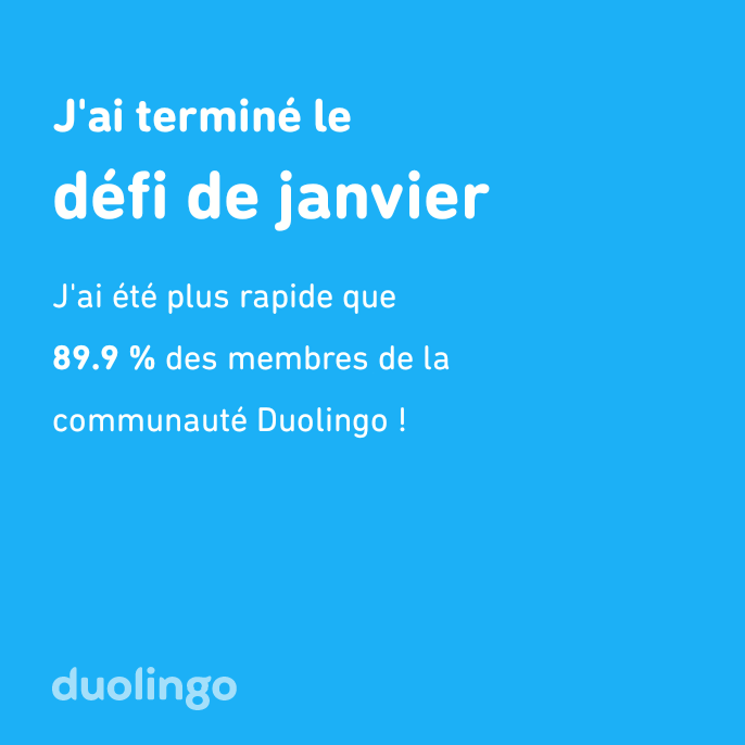 YaicheHakim3's tweet photo. J'ai terminé le défi de janvier plus vite que 89.9 % des membres de la communauté Duolingo ! https://t.co/a2CHETuyKP