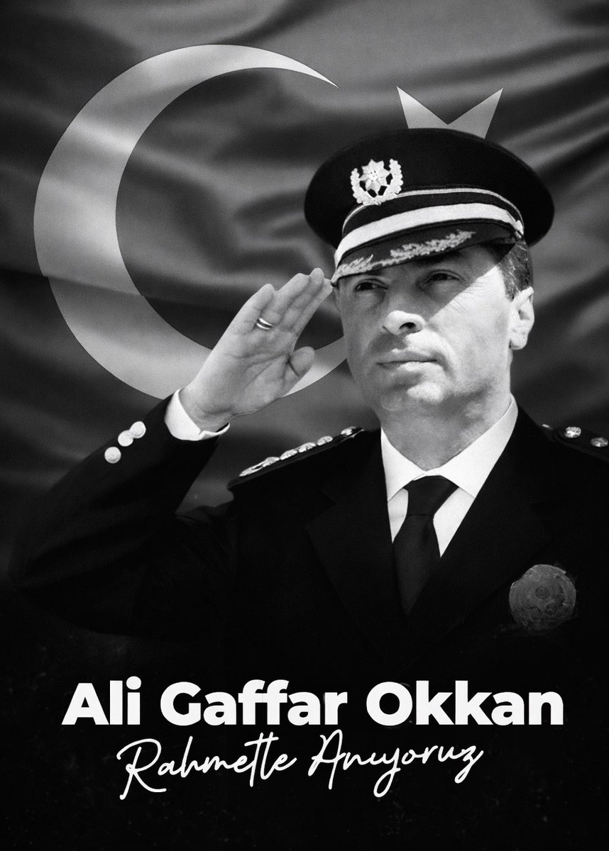 Hain saldırı sonucunda aramızdan ayrılan Şehit Emniyet Müdürü Ali Gaffar Okkan’ı saygı ve rahmetle anıyoruz.