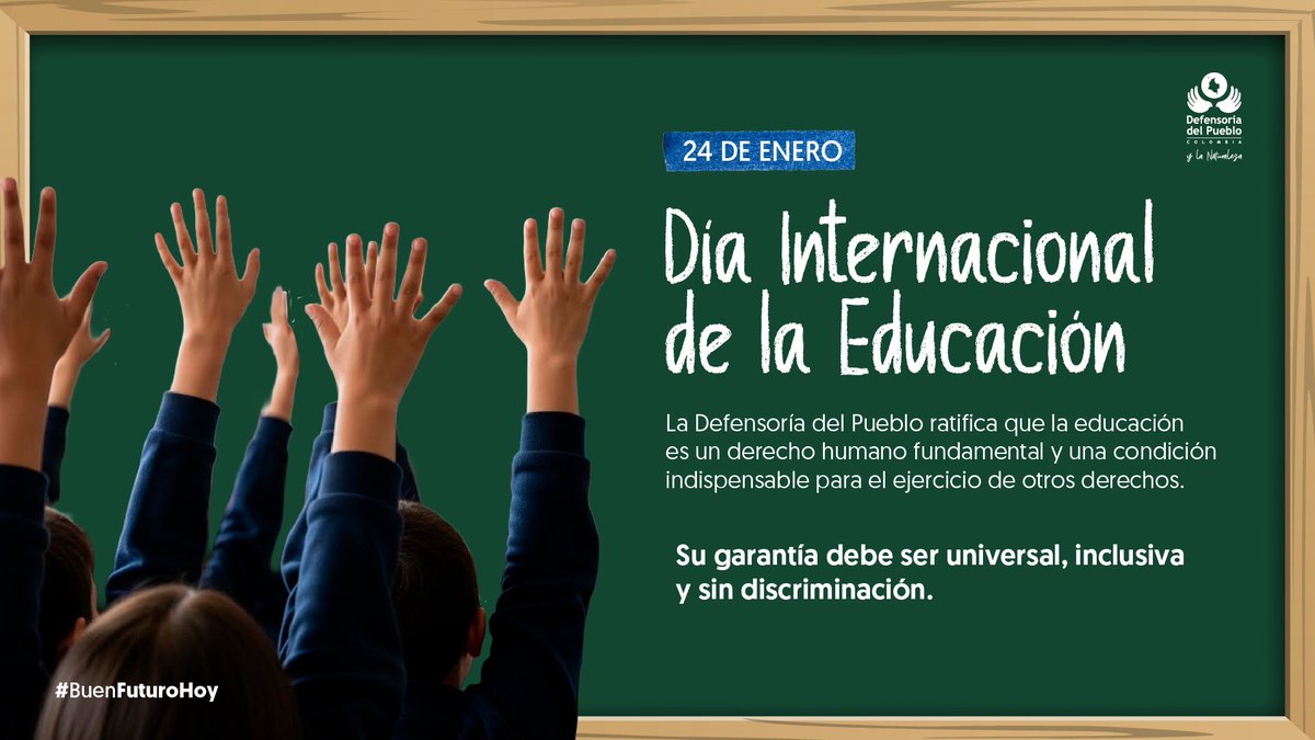 DefensoriaCol's tweet image. ¡La educación es motor de transformación social y construcción de paz! 📚📖🕊️

En el #DíaDeLaEducación, hacemos un llamado al Estado y a la sociedad a fortalecer este derecho fundamental, mediante acciones concretas que garanticen el acceso, la calidad y la permanencia en…