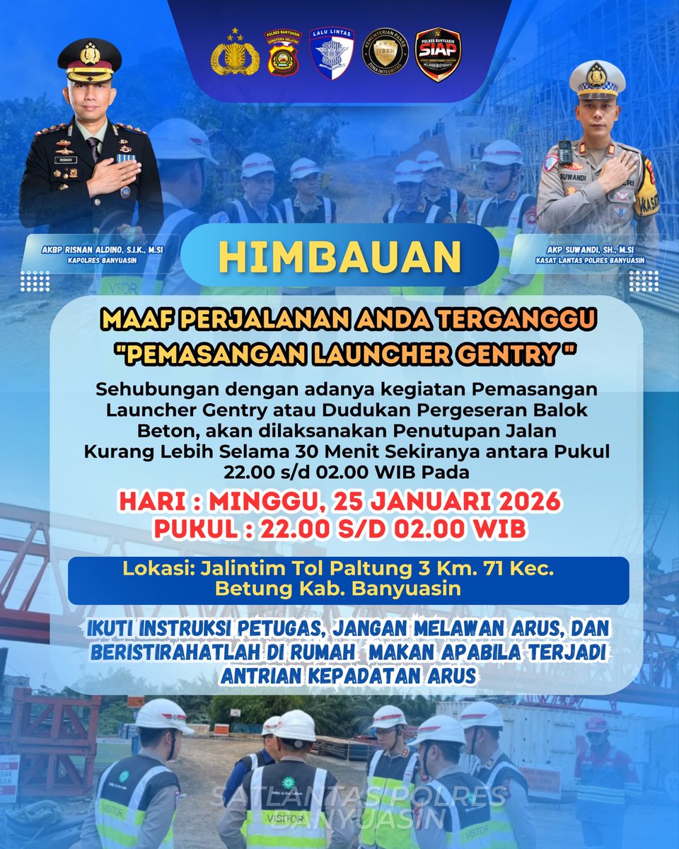 Unit_Kamsel's tweet photo. Jalintim KM. 71 ditutup pada tanggal 25 Januari 2026 pukul 22.00 - 02.00 wib https://t.co/s7ewetrJPA