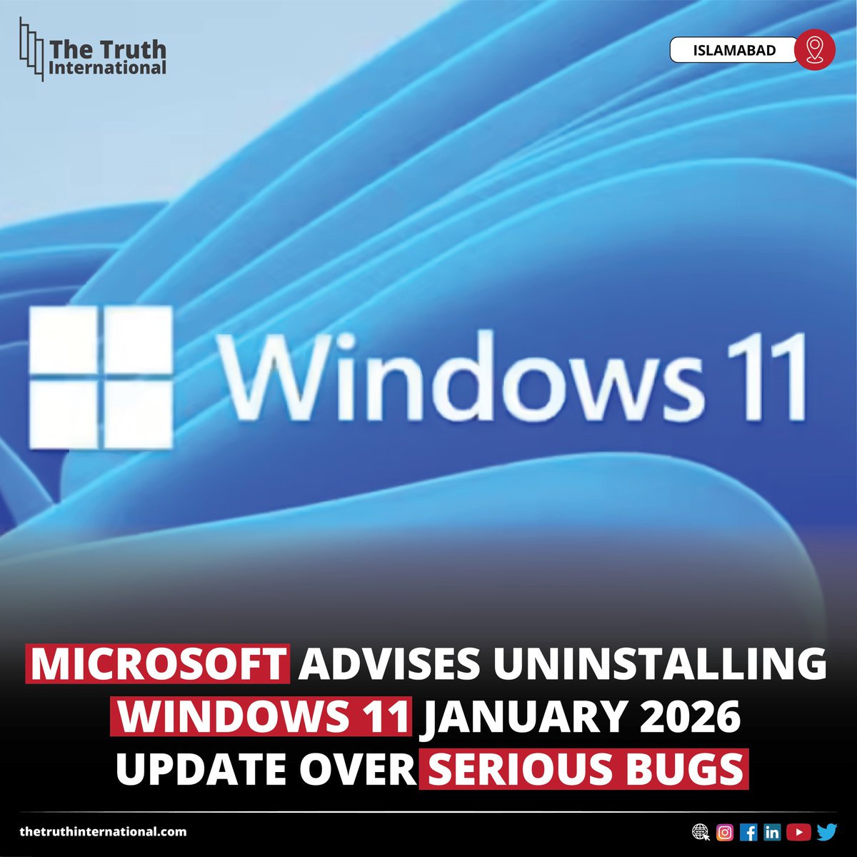 ttimagazine's tweet image. Microsoft Advises Uninstalling Windows 11 January 2026 Update Over Serious Bugs

CLICK HERE: thetruthinternational.com/microsoft-advi…

#Microsoft #Advises #Uninstalling #Windows11 #January2026 #Update #Serious #Bugs #Islamabad #TTI